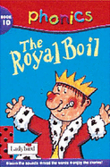 The Royal Boil