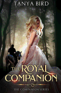 The Royal Companion: An Epic Love Story