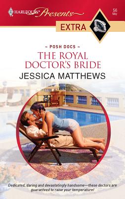 The Royal Doctor's Bride - Matthews, Jessica