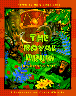 The Royal Drum: An Ashanti Tale