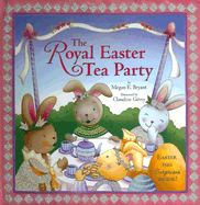 The Royal Easter Tea Party