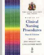 The Royal Marsden Nhs Trust Manual of Clinical Nursing Proce