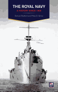 The Royal Navy: A History Since 1900