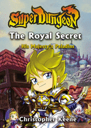 The Royal Secret: Volume 1