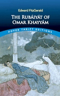 The Rubiyt of Omar Khayym: First and Fifth Editions