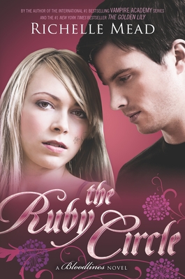 The Ruby Circle - Mead, Richelle