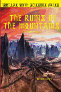 The Ruins in the Mountains: A Mythos Novella