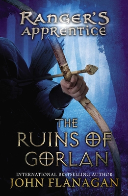 The Ruins of Gorlan: Book One - Flanagan, John
