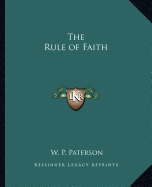 The Rule of Faith