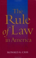 The Rule of Law in America
