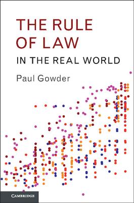 The Rule of Law in the Real World - Gowder, Paul