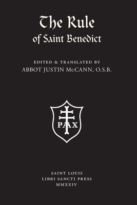 The rule of Saint Benedict - Benedict