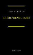 The Rules of Entrepreneurship