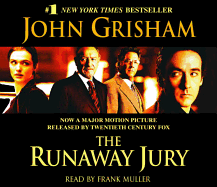 The Runaway Jury - Grisham, John, and Muller, Frank (Read by)