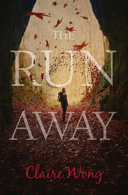 The Runaway - Wong, Claire