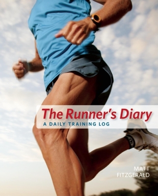 The Runner's Diary: A Daily Training Log - Fitzgerald, Matt