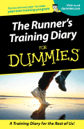 The Runner's Training Diary For Dummies