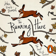 The Running Hare: The Secret Life of Farmland