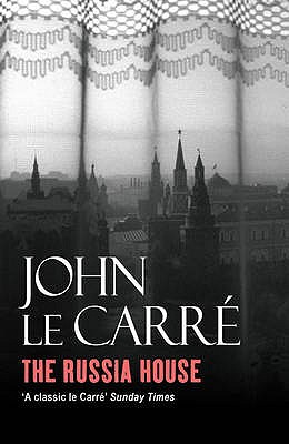 The Russia House - Le Carr, John