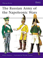 The Russian Army of the Napoleonic Wars - Seaton, Albert