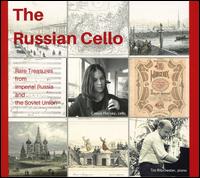 The Russian Cello - Cassia Harvey (cello); Tim Ribchester (piano)