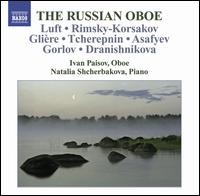 The Russian Oboe - Ivan Paisov (oboe); Natalia Shcherbakova (piano)