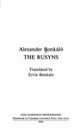 The Rusyns - Bonkalo, Alexander, and Bonkalo, Sandor