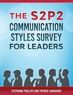 The S2P2 Communication Styles Survey for Leaders