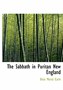 The Sabbath in Puritan New England