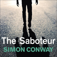 The Saboteur: a Financial Times Best Thriller of 2021
