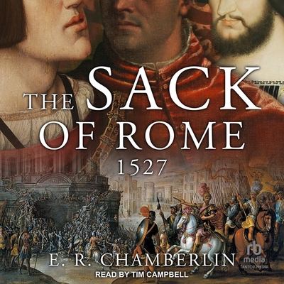 The sack of Rome - Chamberlin, E. R.