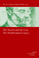 The Sacred and the Law: The Durkheimian Legacy