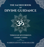 The Sacred Book of Divine Guidance (Full Colour)