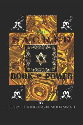 The Sacred - Book of Power - Muhammad, Prophet - King Nazir