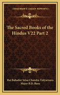 The Sacred Books of the Hindus V22 Part 2