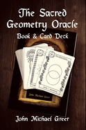 The Sacred Geometry Oracle: (book & Cards)