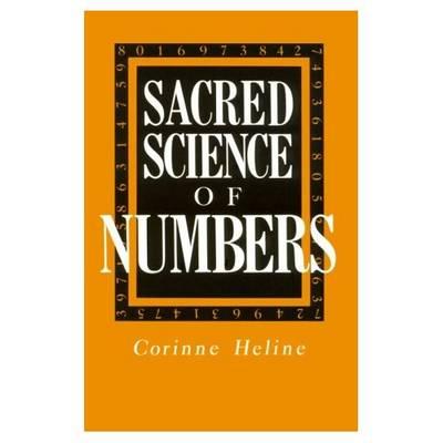 The Sacred Science of Numbers - Heline, Corinne