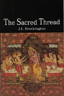 The Sacred Thread: Hinduism in Continuity & Diversity