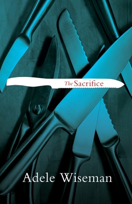 The Sacrifice: Penguin Modern Classics Edition - Wiseman, Adele