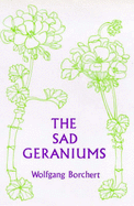 The Sad Geraniums