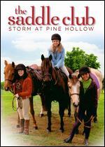 The Saddle Club: Storm at Pine Hollow