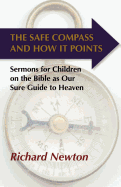 The Safe Compass and How It Points