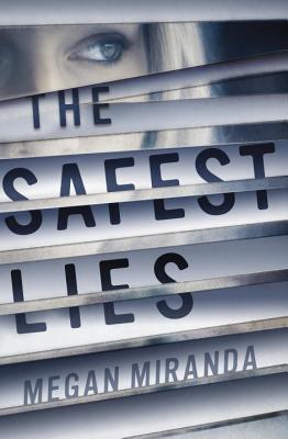 The Safest Lies - Miranda, Megan, Ms.