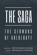 The Saga: The Sermons of Ahlulbayt