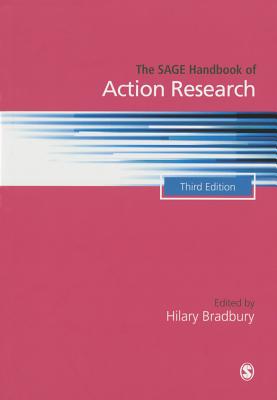 The Sage Handbook of Action Research - Bradbury-Huang, Hilary (Editor)