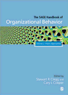 The Sage Handbook of Organizational Behavior: Volume Two: Macro Approaches