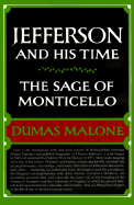 The Sage of Monticello - Malone, Dumas