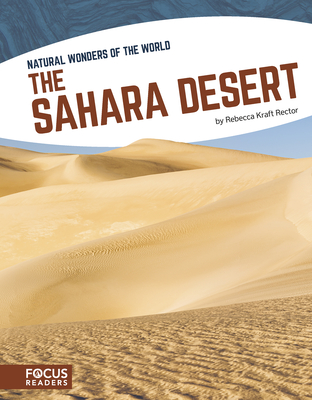 The Sahara Desert - Kraft Rector, Rebecca