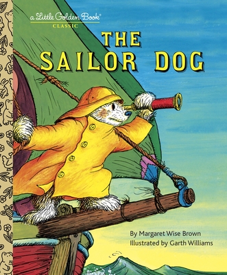 The Sailor Dog - Brown, Margaret Wise