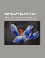 The Saints Happinesse